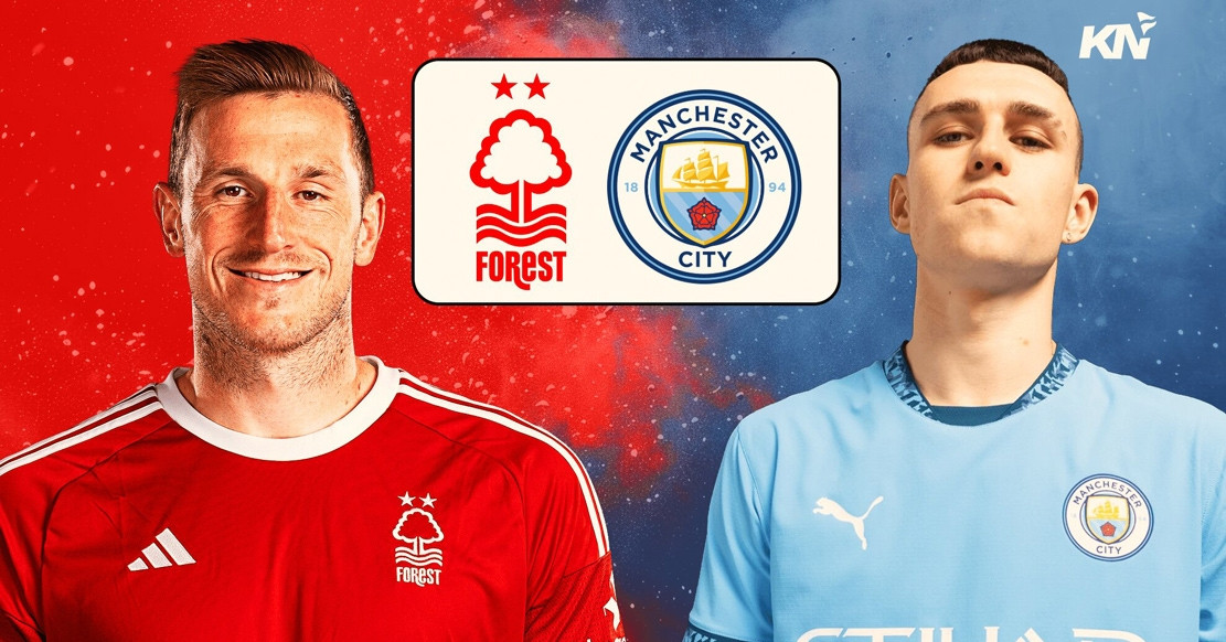 You are currently viewing Trực tiếp bóng đá Nottingham Forest vs Man City, vòng 28 Ngoại hạng Anh