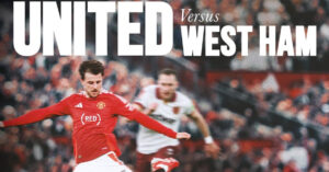 Read more about the article Trực tiếp bóng đá MU vs West Ham, vòng 36 Ngoại hạng Anh