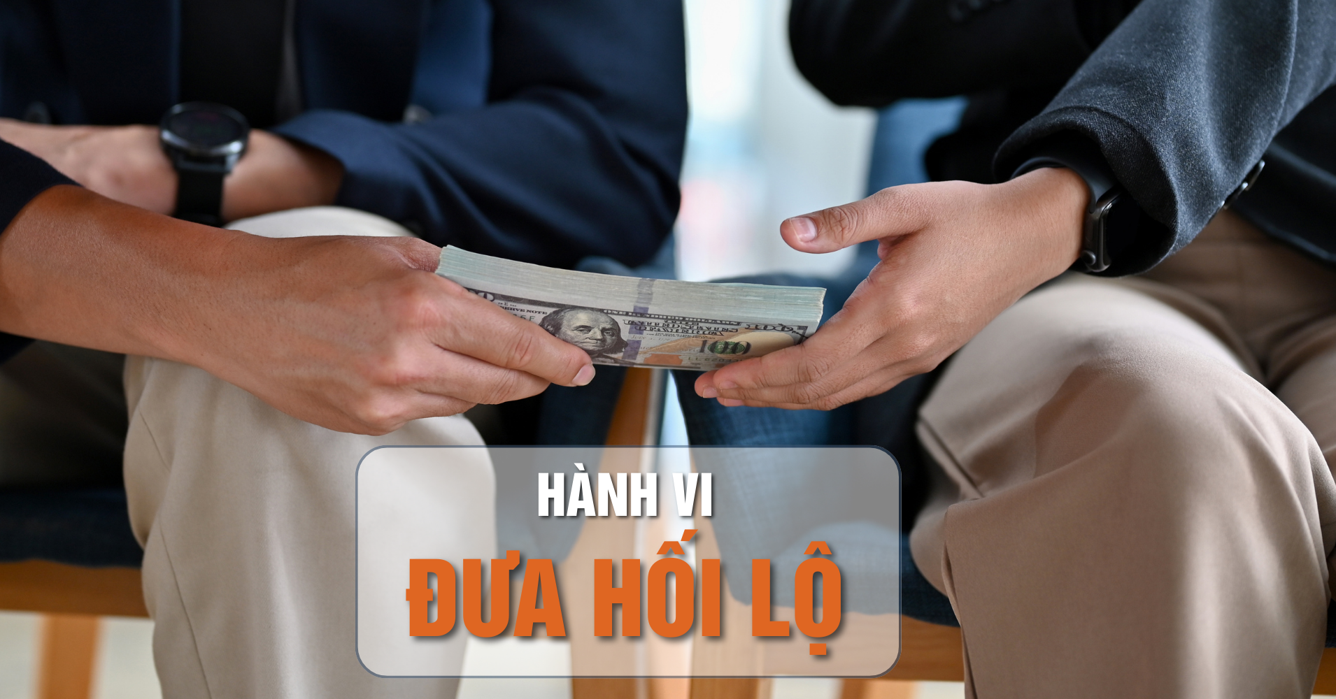 You are currently viewing Đường dây ‘chạy án’ và chuyện bắt quả tang cán bộ trả lại tiền hối lộ